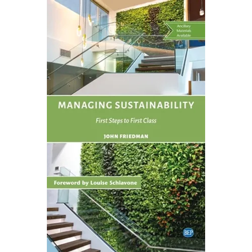 Managing Sustainability: First Steps to First Class