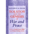 Tolstoy and the Genesis of War and Peace