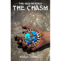 The New Heroes: The Chasm