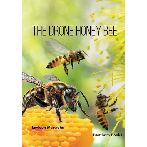 The Drone Honey Bee