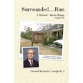 Surrounded...Run: A Memoir-Baton Rouge, Volume Six