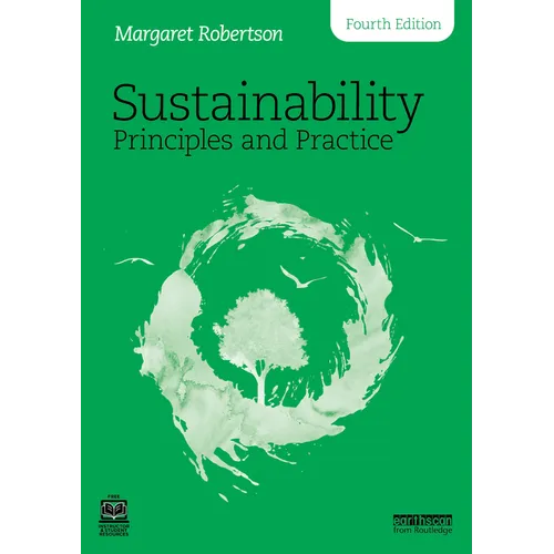Sustainability Principles and Practice