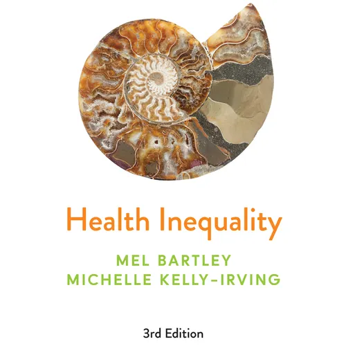 Health Inequality: An Introduction to Concepts, Theories and Methods