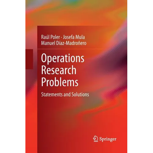Operations Research Problems: Statements and Solutions