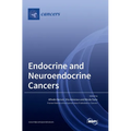 Endocrine and Neuroendocrine Cancers