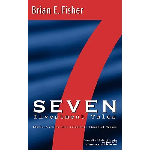 Seven Investment Tales