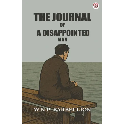 The Journal Of A Disappointed Man
