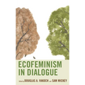 Ecofeminism in Dialogue