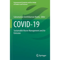 Covid-19: Sustainable Waste Management and Air Emission