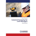 Cadastral Surveying for Land Managers