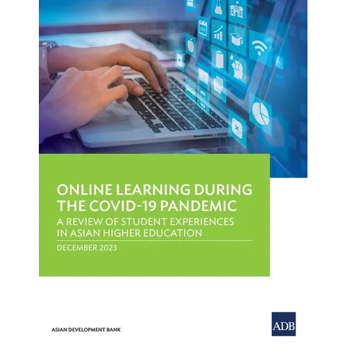 Online Learning during the COVID-19 Pandemic: A Review of Student Experiences in Asian Higher Education