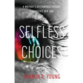 Selfless Choices