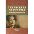 The Secrets of the Self - A Philosophical Poem