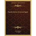 Popular Stories of Ancient Egypt