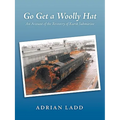Go Get a Woolly Hat: An Account of the Recovery of Kursk Submarine