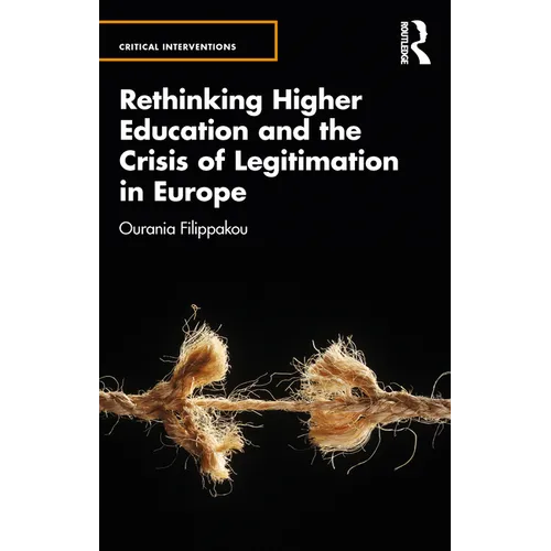 Rethinking Higher Education and the Crisis of Legitimation in Europe