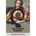The Wealth Mindset