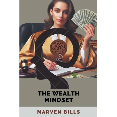 The Wealth Mindset