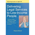 Delivering Legal Services to Low-Income People