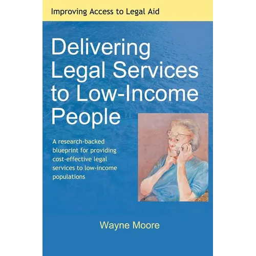 Delivering Legal Services to Low-Income People