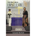 From Miss Lady to First Lady