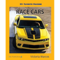 My Favorite Machine: Race Cars