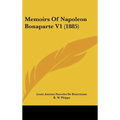 Memoirs Of Napoleon Bonaparte V1 (1885)