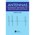 Antennas: Rigorous Methods of Analysis and Synthesis