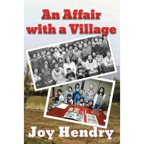 An Affair with a Village
