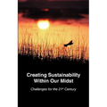 Creating Sustainability Within Our Midst