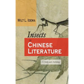 Insects in Chinese Literature: A Study and Anthology