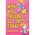 What Will Taulbee Get Into Today?