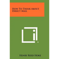 How to Think about Direct Mail