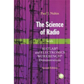 The Science of Radio: With Matlab(r) and Electronics Workbench(r) Demonstrations