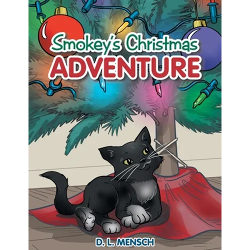 Smokey's Christmas Adventure