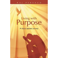 Living with Purpose: PT Sirju's Spirited Journey