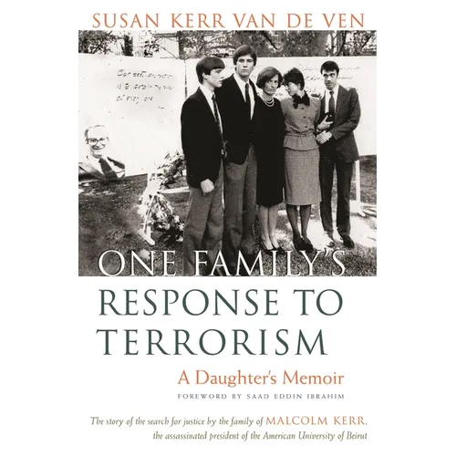 One Family's Response to Terrorism: A Daughter's Memoir