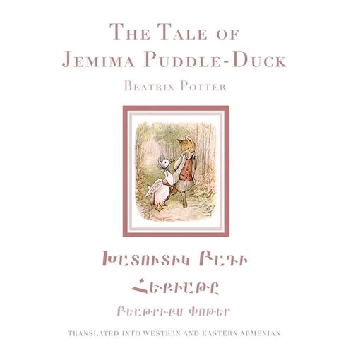 The Tale of Jemima Puddle-Duck in Western and Eastern Armenian
