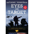 Eyes on Target: Inside Stories from the Brotherhood of the U.S. Navy SEALs