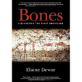 Bones: Discovering the First Americans