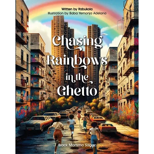 Chasing Rainbows in the Ghetto: A Symphony of Childhood Colors - Where Laughter Knows No Age, and Memories Paint in Every Hue