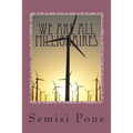 We are all Millionaires: ...the millionaire advice book...