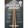 The Inventor's Journey: Three Strikes I'm in