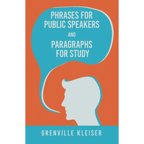 Phrases for Public Speakers and Paragraphs for Study