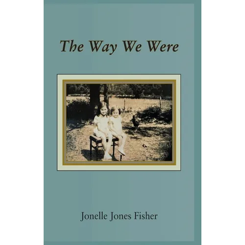 The Way We Were