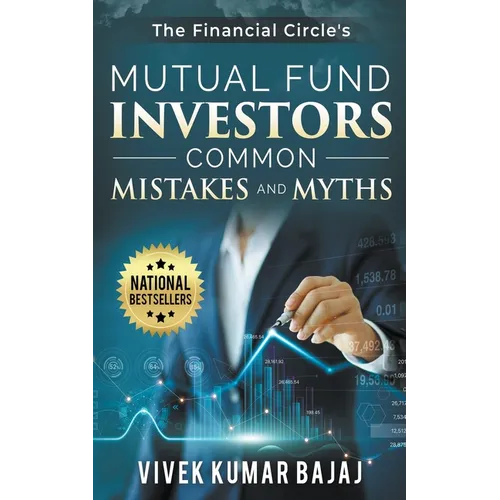 Mutual Fund Investors, Common Mistakes & Myths
