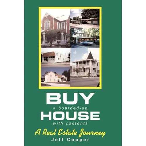 Buy A Boarded-up House With Contents: A Real Estate Journey