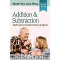 Addition & Subtraction: Math Games for Elementary Students