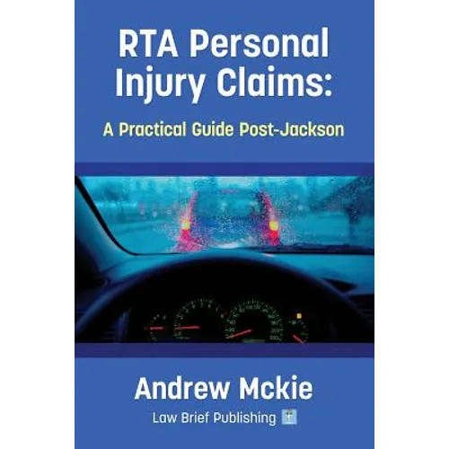 RTA Personal Injury Claims: A Practical Guide Post-Jackson