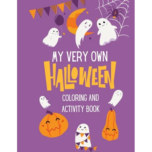 My Very Own Halloween Coloring and Activity Book